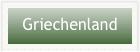 Griechenland
